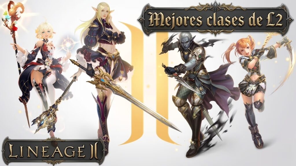 Mejor clase Lineage 2 High Five: Tier List y Guía de Selección